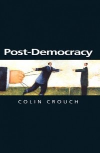 Post-Democracy: A Sociological Introduction