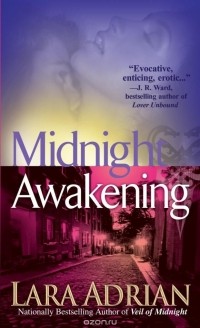 Lara Adrian - Midnight Awakening