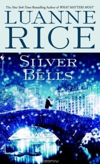 Luanne Rice - Silver Bells