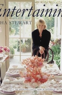 Martha Stewart - Entertaining