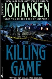 Iris Johansen - The Killing Game