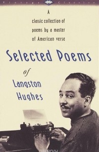Langston Hughes - Selected Poems of Langston Hughes