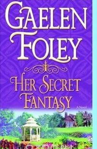 Her Secret Fantasy: A Novel