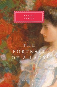 Henry James - The Portrait of a Lady