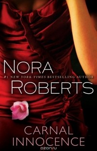 Nora Roberts - Carnal Innocence