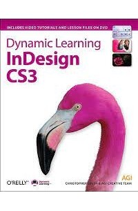 Кристофер Смит - Dynamic Learning InDesign CS3 +DVD