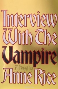 Anne Rice - Interview with the Vampire