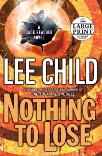 Lee Child - Nothing to Lose