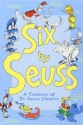 Dr. Seuss - Six By Seuss