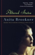 Anita Brookner - Altered States