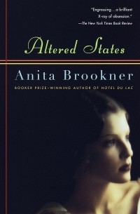 Anita Brookner - Altered States