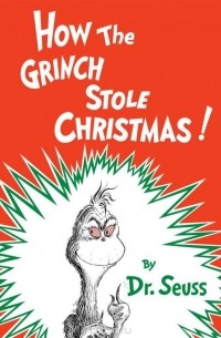 How the grinch stole christmas book. Смотреть фото How the grinch stole christmas book. Смотреть картинку How the grinch stole christmas book. Картинка про How the grinch stole christmas book. Фото How the grinch stole christmas book
