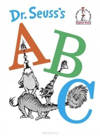 Dr. Seuss - Dr. Seuss's ABC