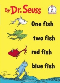 Dr. Seuss - One Fish Two Fish Red Fish Blue Fish