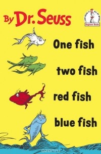 One Fish Two Fish Red Fish Blue Fish