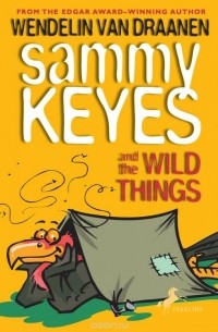 Wendelin Van Draanen - Sammy Keyes and the Wild Things