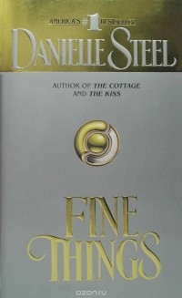 Danielle Steel - Fine Things