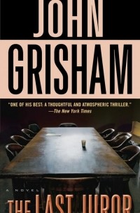 John Grisham - The Last Juror
