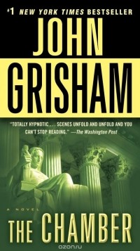 John Grisham - The Chamber