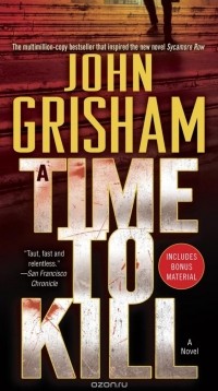 John Grisham - A Time to Kill