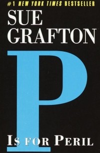 Sue Grafton - P Is for Peril