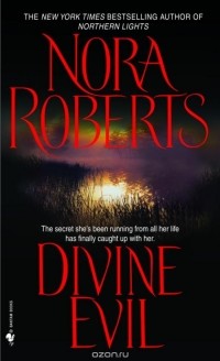 Nora Roberts - Divine Evil