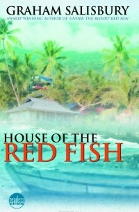 Грэм Солсбери - House of the Red Fish