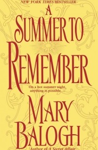 Mary Balogh - A Summer to Remember