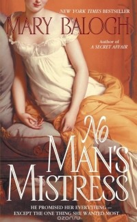 Mary Balogh - No Man's Mistress