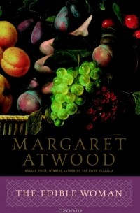 Margaret Atwood - The Edible Woman