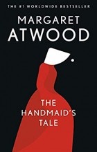Margaret Atwood - The Handmaid&#039;s Tale