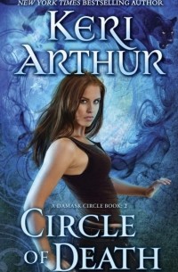 Keri Arthur - Circle of Death