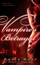 Raven Hart - The Vampire&#039;s Betrayal