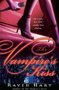 Raven Hart - The Vampire's Kiss