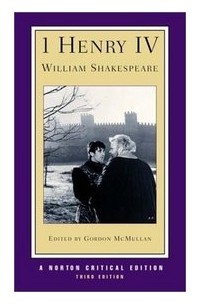 William Shakespeare - Henry IV, Part 1