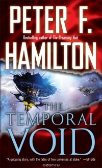 Peter F. Hamilton - The Temporal Void