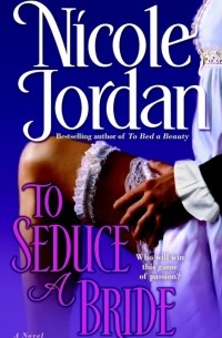 Николь Джордан - To Seduce a Bride