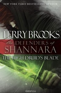 Terry Brooks - The High Druid's Blade