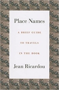 Jean Ricardou - Place Names