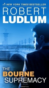 Robert Ludlum - The Bourne Supremacy