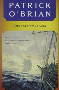 Patrick O'Brian - Desolation Island