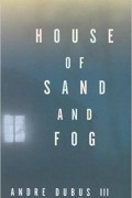 - House of Sand and Fog