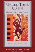 Harriet Beecher Stowe - Uncle Tom&#039;s Cabin