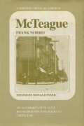 Frank Norris - McTeague: A Story of San Francisco
