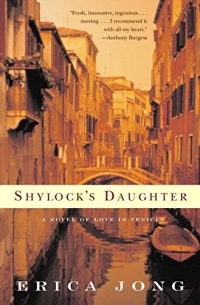 Erica Jong - Shylock's Daughter