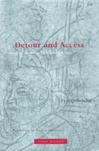 Detour & Access – Strategies of Meaning in China &  Greece