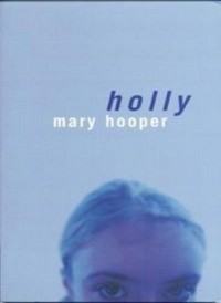 Мэри Хупер - Holly