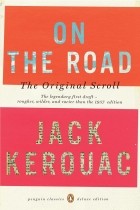 Jack Kerouac - On the Road: The Original Scroll