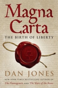Дэн Джонс - Magna Carta