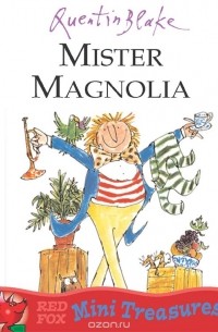 Mister Magnolia